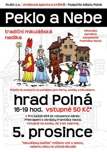 NEBE A PEKLO NA HRADĚ