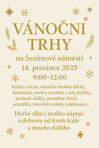 VÁNOČNÍ TRHY NA SEZIMOVĚ NÁMĚSTÍ